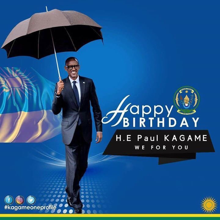 Happy bday our beloved President Paul Kagame 