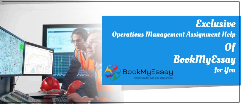 Book_My_Essay's tweet image. Exclusive #OperationsManagementAssignmentHelp Of #BookMyEssay for you | Get PlagiarismFree #AssignmentPapers | goo.gl/CYj2ng