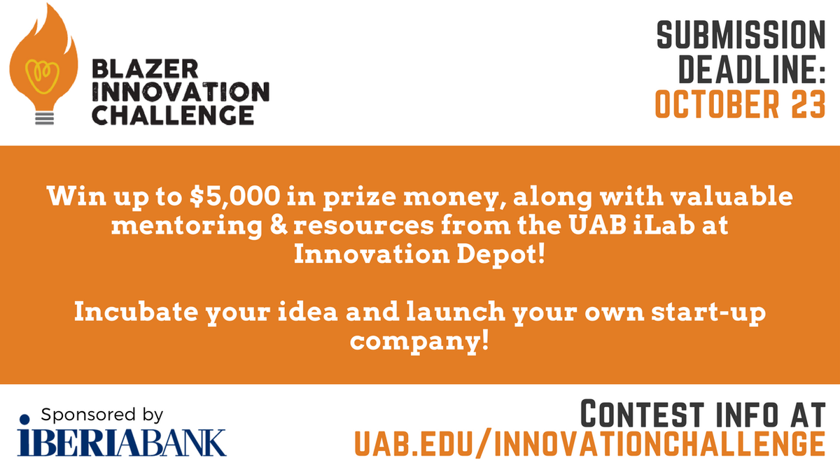 UABSchoolofBiz's tweet photo. TONIGHT is the deadline for Blazer Innovation Challenge submissions! Win up to $5k to get your idea off the ground! https://t.co/Te1FYz1olH https://t.co/7cIeDaK9aS