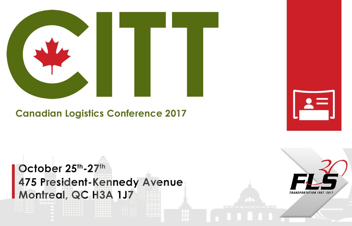 TransportFLS's tweet photo. #FLS #FLSTransportation #CITT #CanadianLogisticsConference #Montreal https://t.co/Clxczf8RuI