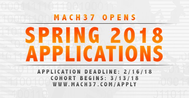MACH37cyber's tweet image. Know a #cyber #startup that could use our help? Encourage them to apply for our Spring 2018 Cohort. mach37.com/apply