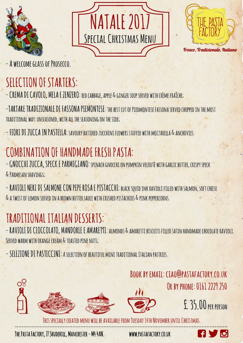 I Menu Di Natale Italiano.The Pasta Factory On Twitter Our Special Christmas Set Menu Is Available From 14th November Book It Now Mcrconfidential Natale Manchester Nq Northernquarter Https T Co Ldaanmexme