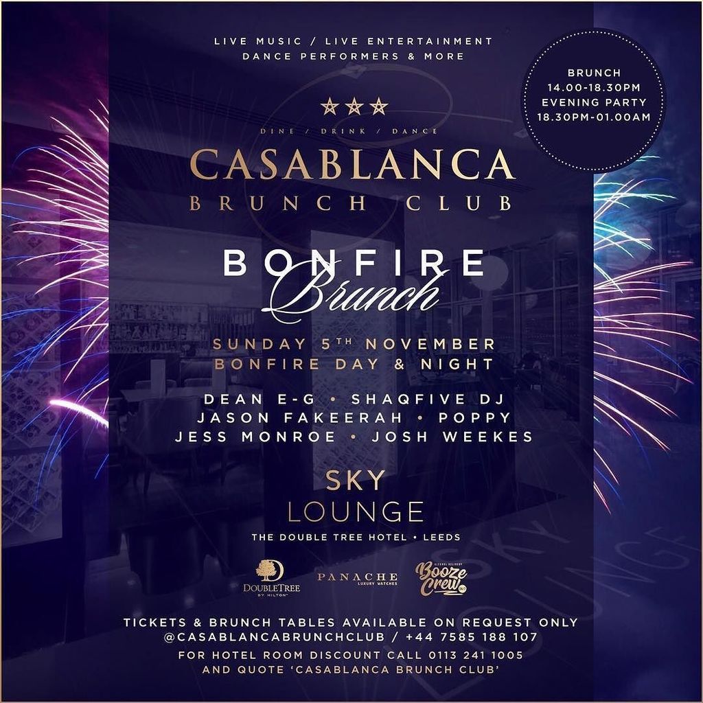 SkyLoungeLeeds's tweet photo. The @casablancabrunchclub will be back next month, Sunday 5th November #BonfireBrunch
•
Direct all enquiries to @c… https://t.co/ATuTDvbcbm https://t.co/2pCXT3hVkq