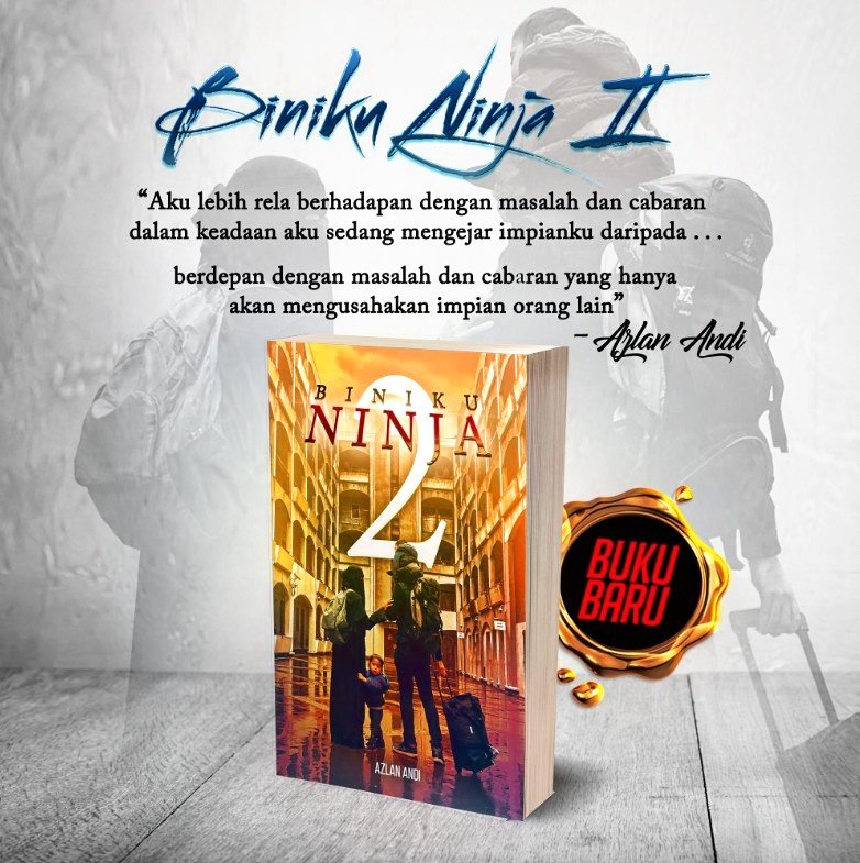 Potrey's tweet photo. Akhirnya atas permintaan penyokong #BinikuNinja lahirlah #BINIKUNINJA2 alhamdulillah baru buka 1 bulan pre order seribu naskah terjual. TQ! https://t.co/dC3xn6XJcI