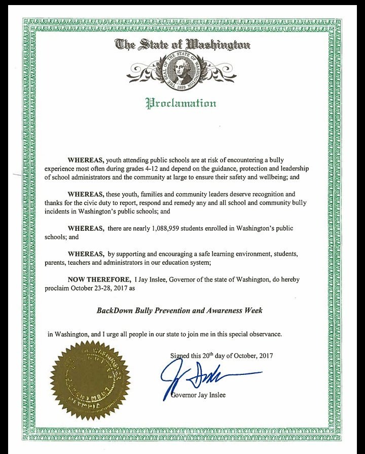 BackDown_Bully's tweet photo. Today, @govinslee proclaims Oct. 23-28, 2017 as BackDown Bully Prevention and Awareness Week. #backdownbully #bullyawareness https://t.co/C5G5zKrzeP