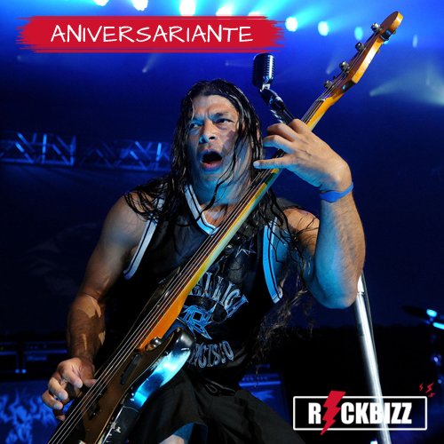 Happy Birthday, Robert Trujillo!  