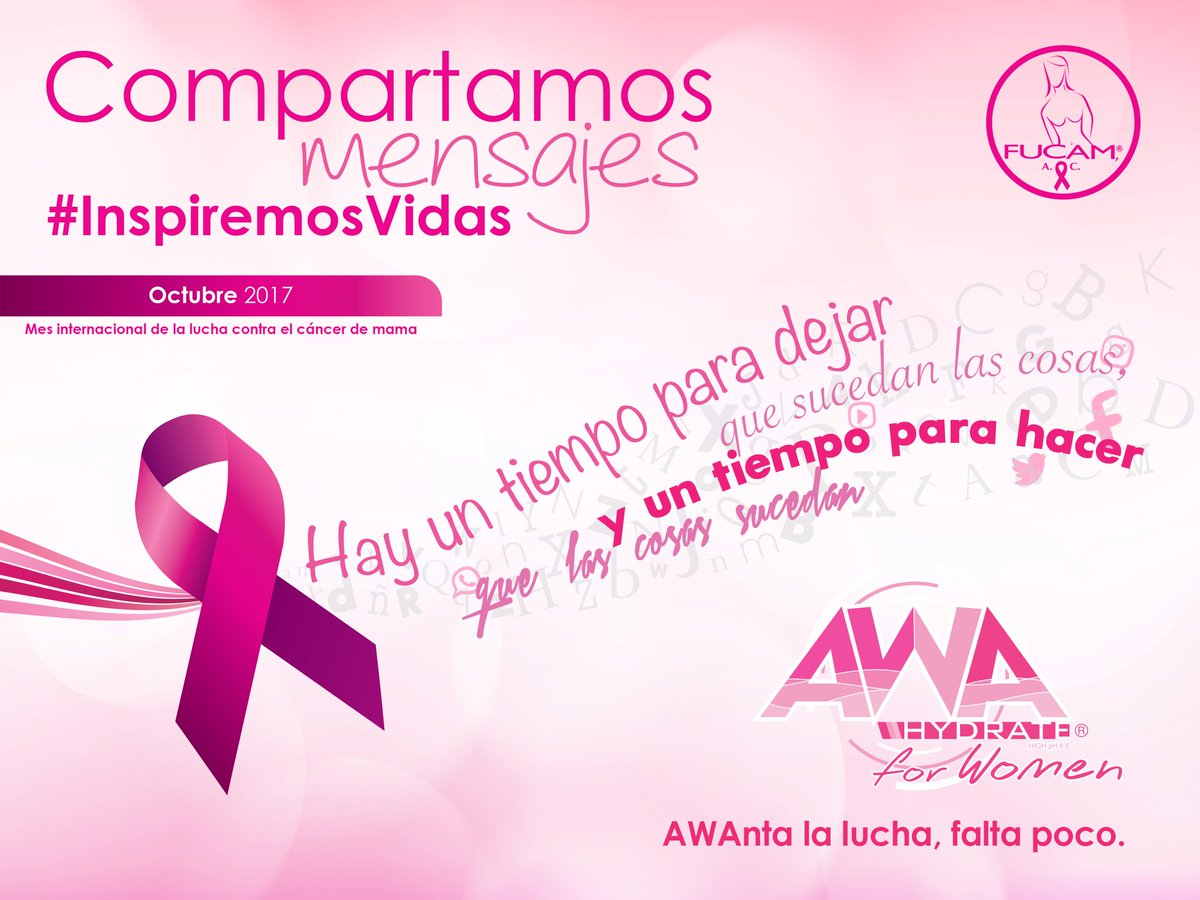FUCAMM's tweet photo. Compartamos mensajes, #InspiremosVidas @AWAhydrate https://t.co/fa2PMIiGg5