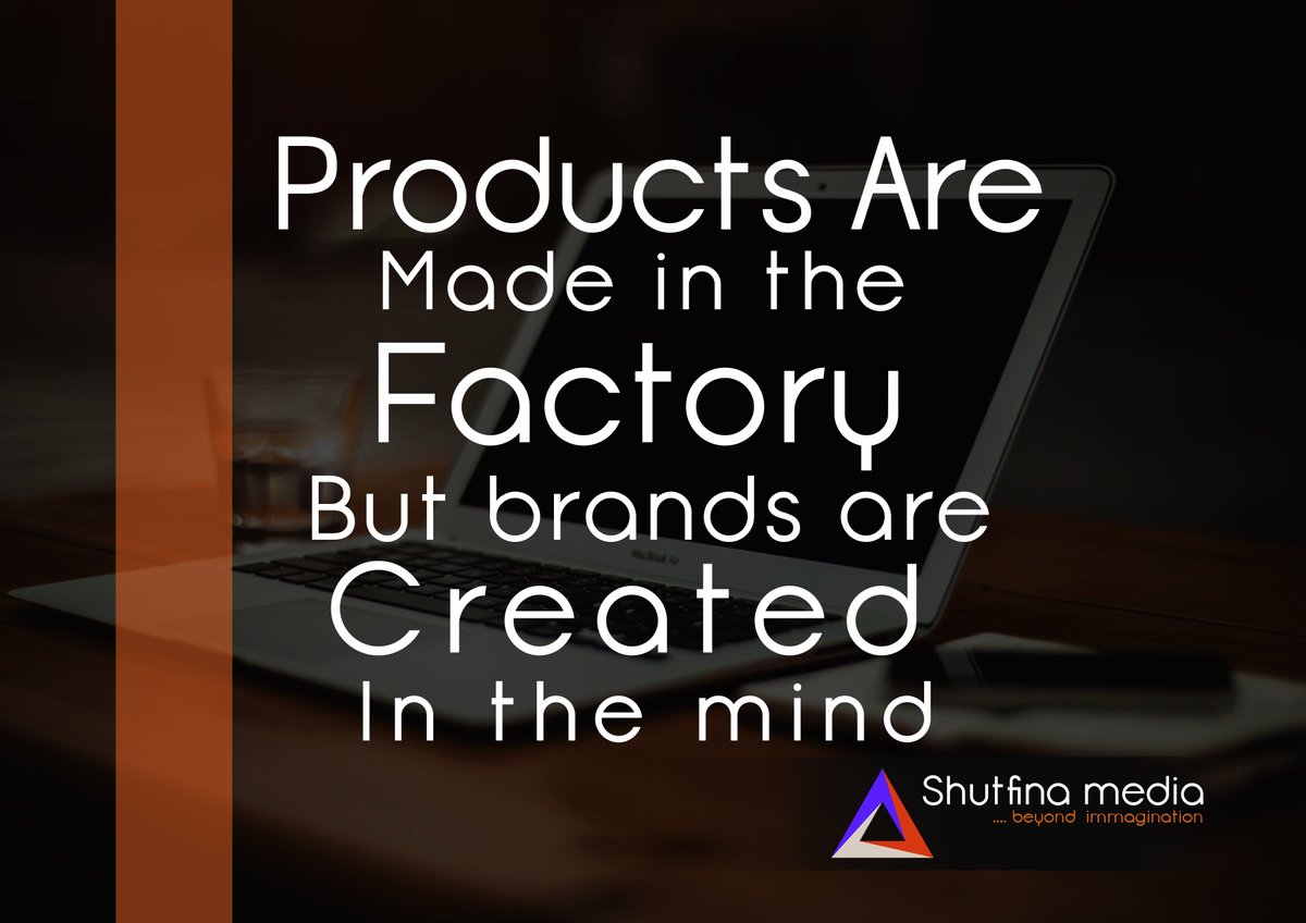 spreadnet360's tweet image. Products are made in the factory but brands are created in the mind