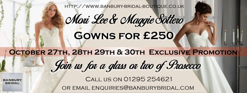 Have you booked?  Our next #bridal event starts Friday.  #Gowns at only £250 @BanburyShopping #Wedding #Oxfordshire #Weddings #Sale #Dresses