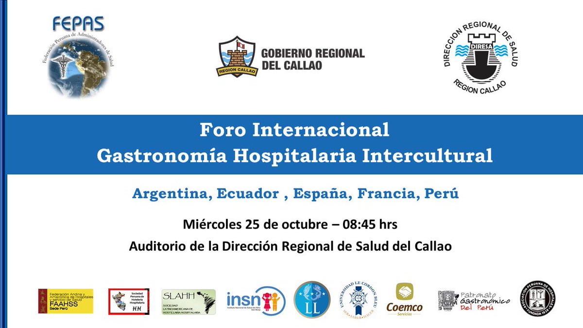 FEPAS_Salud's tweet photo. #Invitación Foro Internacional "Gastronomía Hospitalaria Intercultural"
➡️ mièrcoles 25 de Octubre - 08:45 hrs
📌 Jr. Colina #879 Bellavista https://t.co/u6Tp6p37ry