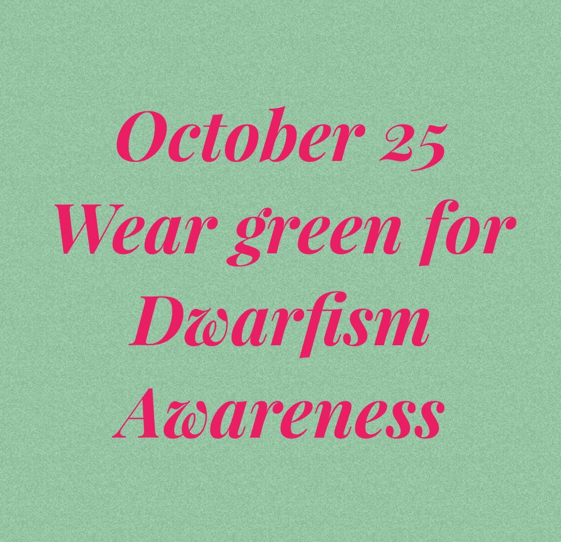 MelissaIsibel1's tweet photo. I'd love it if you wore green on Wednesday! Tag me in any pics please #DwarfismAwareness #understandingdwarfism #LPA #pseudoachondroplasia https://t.co/mCgq6DeJ0C