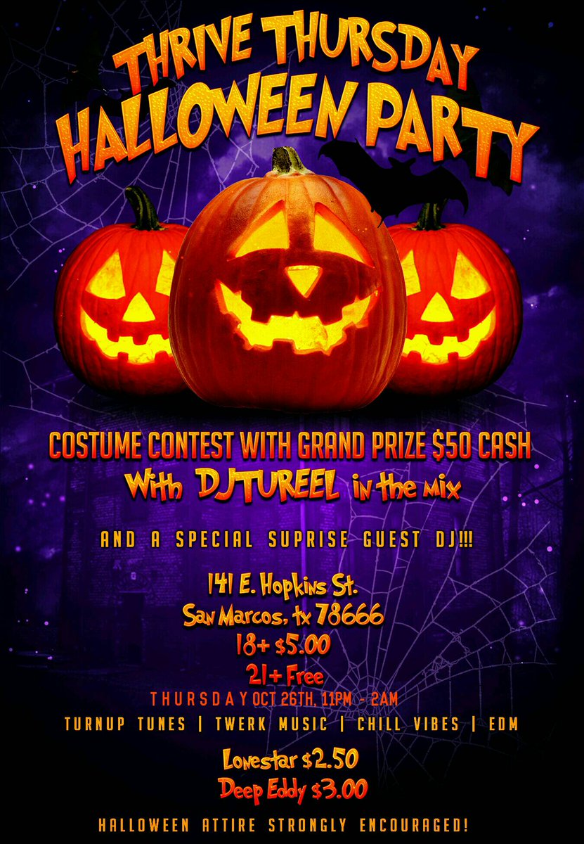 ThriveThursday's tweet photo. 🎃🎃🎃🎃🎃🎃🎃🎃
Party announcement:
@djtureel @StonewallSMTX
💵💵💵💵💵💵💵 
Cash prize costume 
contest👀👀 https://t.co/vk05CVc496