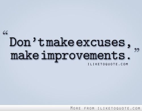 NaNoLosAngeles's tweet photo. Day 53 Writing Quote: "Don't make excuses, make improvements." #NaNoLAPrep #writingquote https://t.co/3uuulS1Ije