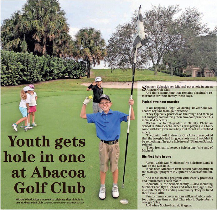 Michael got his first hole-in-one here at Abacoa Golf Club. Great job! Check out the article on jupitercouriernewsweekly.com