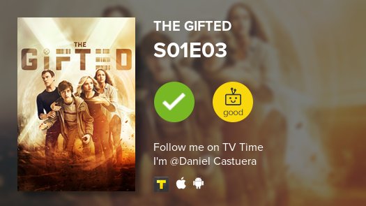 dacast's tweet photo. I've just watched episode S01E03 of The Gifted! https://t.co/2yUA2M20AD #tvtime https://t.co/BaUqrpCZb8