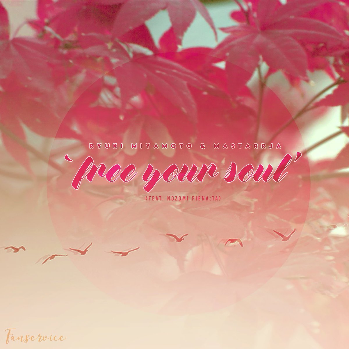 fanservicecolle's tweet photo. [OUT 10/30] Ryuki Miyamoto &amp; Mastarrja - Free Your Soul (feat. NOZOMI PIENA:TA) https://t.co/DicE7RRqFa