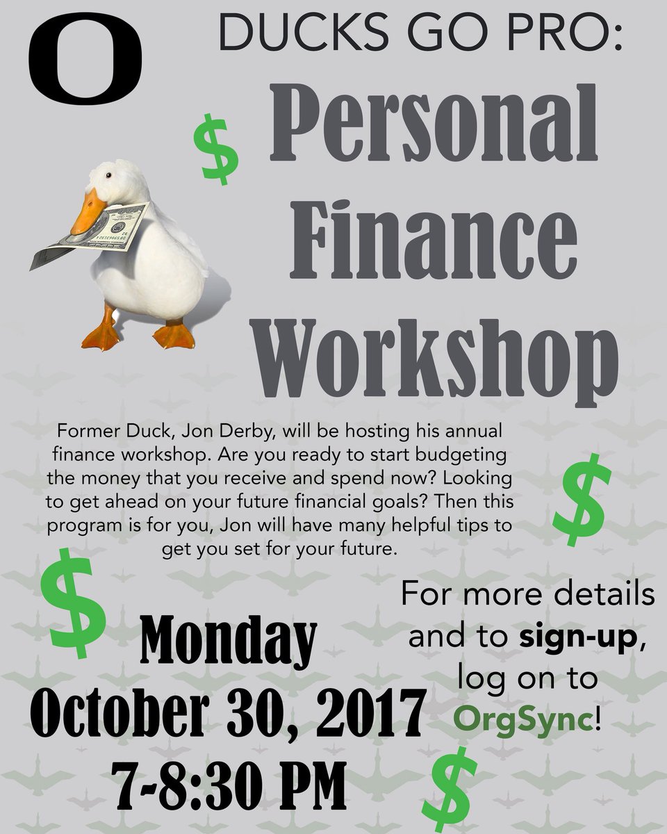 UODucksSA's tweet photo. It’s the next opportunity for a #DucksGoPro point! Come join Monday the 30th to learn budgeting skills from Jon Derby. Sign up on OrgSync! https://t.co/79JRt0xu86