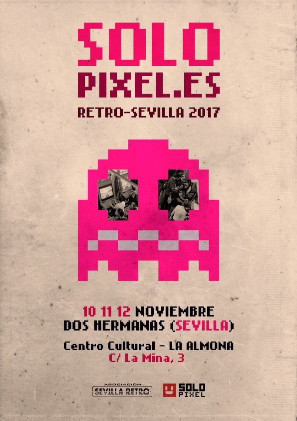 SoloPixel's tweet photo. ¡Comienza la cuenta atrás! Nos vemos en #RetroSevilla2017 los próximos días 10, 11 y 12 de #Noviembre 🕹️ 🗞️ Síguenos https://t.co/YDuaYjfcAU https://t.co/NNNBzLHHQ4