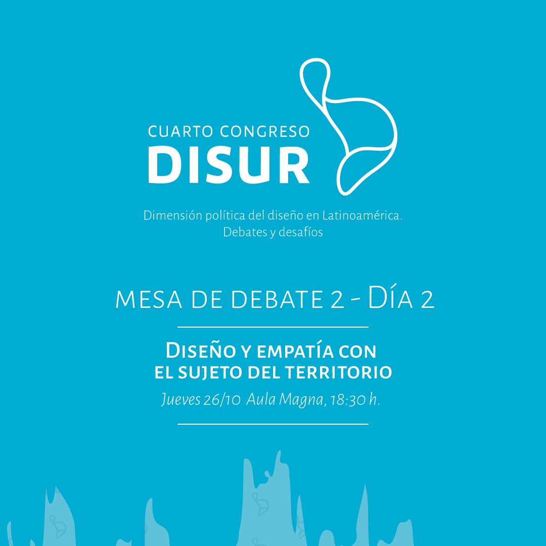 reddisur's tweet photo. #4CLD: Mesa debate. #Diseño y #Territorio. JUE 26/10 18:30 h. Ver a todos los disertantes en: https://t.co/cEiPIIUF9O https://t.co/9qvwp43W5S