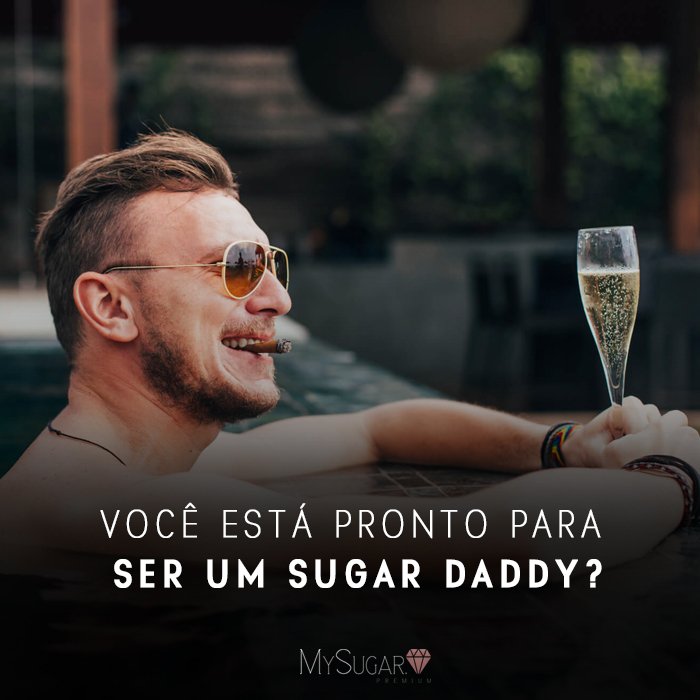 Quero ser Sugar Baby