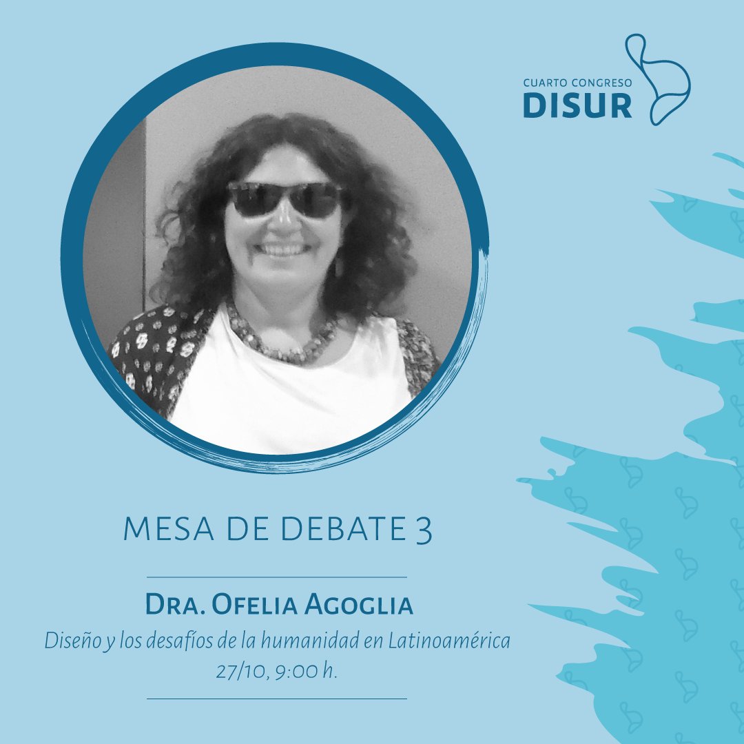 reddisur's tweet photo. #4CLD: Mesa debate. #Diseño y los desafíos de la realidad #latinoamericana. VIE 27/10 09:00 h. Otros conferencistas: https://t.co/cEiPIIUF9O https://t.co/8cEbbZ1UiD