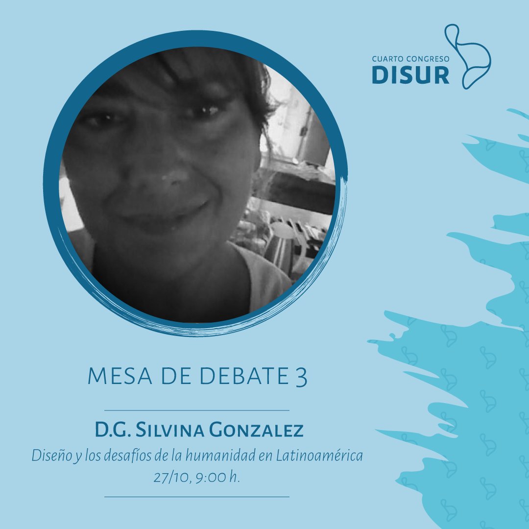 reddisur's tweet photo. #4CLD: Mesa debate. #Diseño y los desafíos de la realidad #latinoamericana. VIE 27/10 09:00 h. Otros conferencistas: https://t.co/cEiPIIUF9O https://t.co/8cEbbZ1UiD