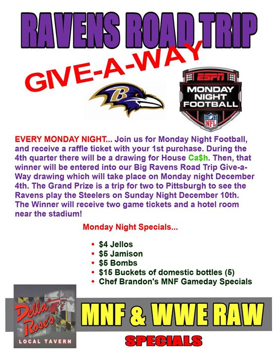 DellaRosesLocal's tweet photo. Ravens Road Trip Monday Night Give-a-Way! #MNF &amp; #WWE #RAW Specials. Tony D's behind the bar! #DellaRosesLocalTavern #BelAir #Monday https://t.co/BnUjfEIl20