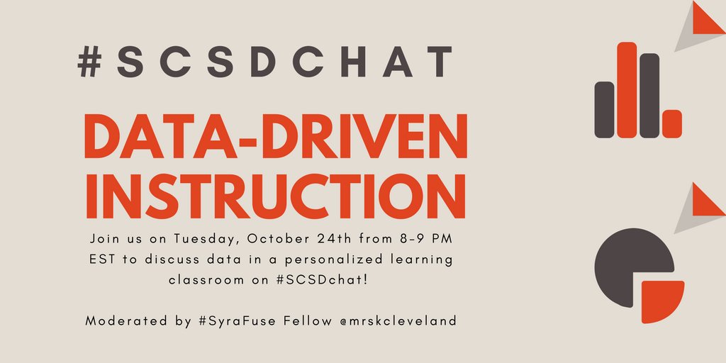 Join us tomorrow night, 10/24, at 8 pm for our next #SCSDChat! This week we'll be talking about data-driven instruction.