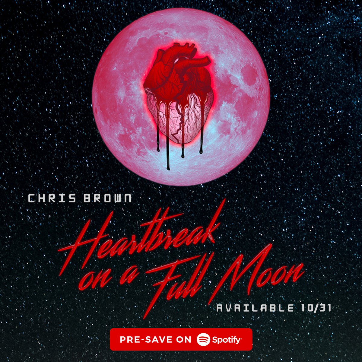 chrisbrown's tweet image. Pre-save #HeartbreakOnAFullMoon on @Spotify now! 💔🌕 smarturl.it/HeartbreakFull…