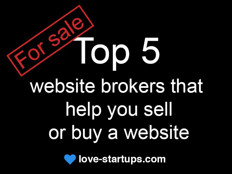 love_startups's tweet photo. Top 5 website brokers that help you sell or buy a website https://t.co/bKio7ROcDR https://t.co/yyCTlDDYaK