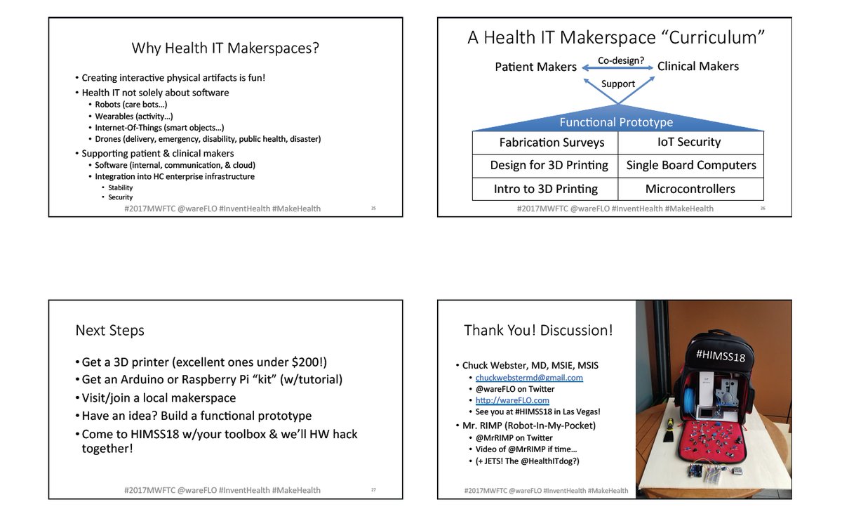 wareFLO's tweet photo. Why #HealthIT #Makerspaces?
A #HIMSSmakers curriculum?
Next steps
Contact info
https://t.co/IinLCLsWTg #2017MWFTC #MWFTC #HITsm #HCLDR https://t.co/Dca6TRqGyz