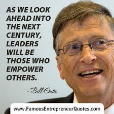 clearhindsight's tweet photo. "As we look ahead into the next century, leaders will be those who empower others" ~Bill Gates #leadership #entrepreneur https://t.co/10qTvSWOwg