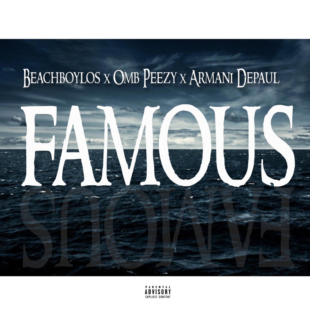 TopSlapsDaily's tweet photo. OMB Peezy, Armani Depaul &amp; BeachBoyLos - Famous (Exclusive) https://t.co/sx8pWBT3O1 https://t.co/pgUegc9dxt