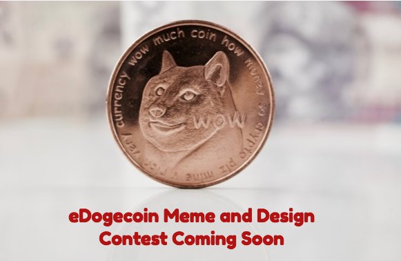edogecoin's tweet photo. $EDOGE Design and #meme #contest Coming Soon. Want to see your amazing creations. Join free #airdrop at https://t.co/6dfSdf3MEV https://t.co/5SAdc7K2jB