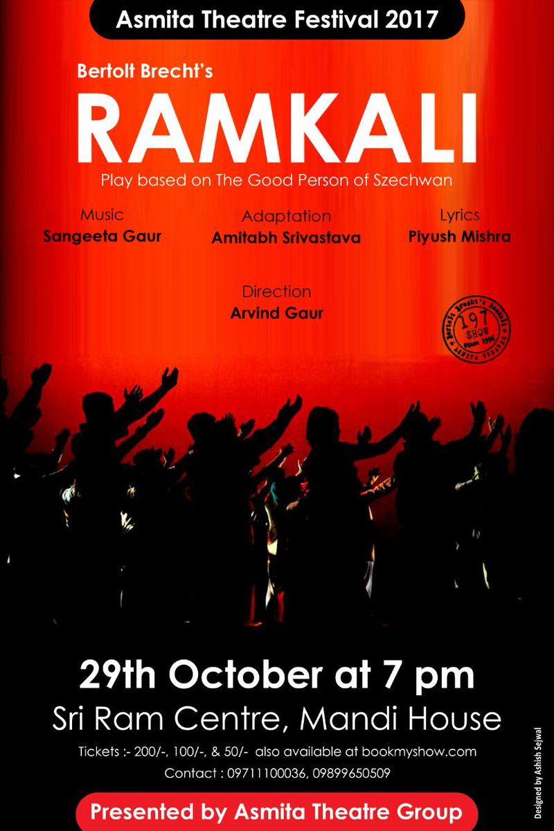Shivam_kashyapp's tweet photo. Musical play #Ramkali Bertolt Brecht's adp amitabh srivastava dir #ArvindGaur music @SsangeetaGaur 29Oct 7pm SRC Mandi house ticket at venue https://t.co/PM6A9zDoit