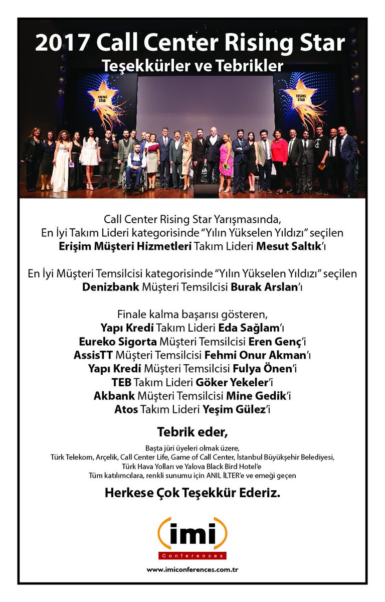 #callcenterrisingstar Yılın Yükselen Yıldızları,Erişim'den Mesut Saltık Denizbank'dan Burak Arslan. Finale kalan tüm adaylar; Çok Tebrikler!