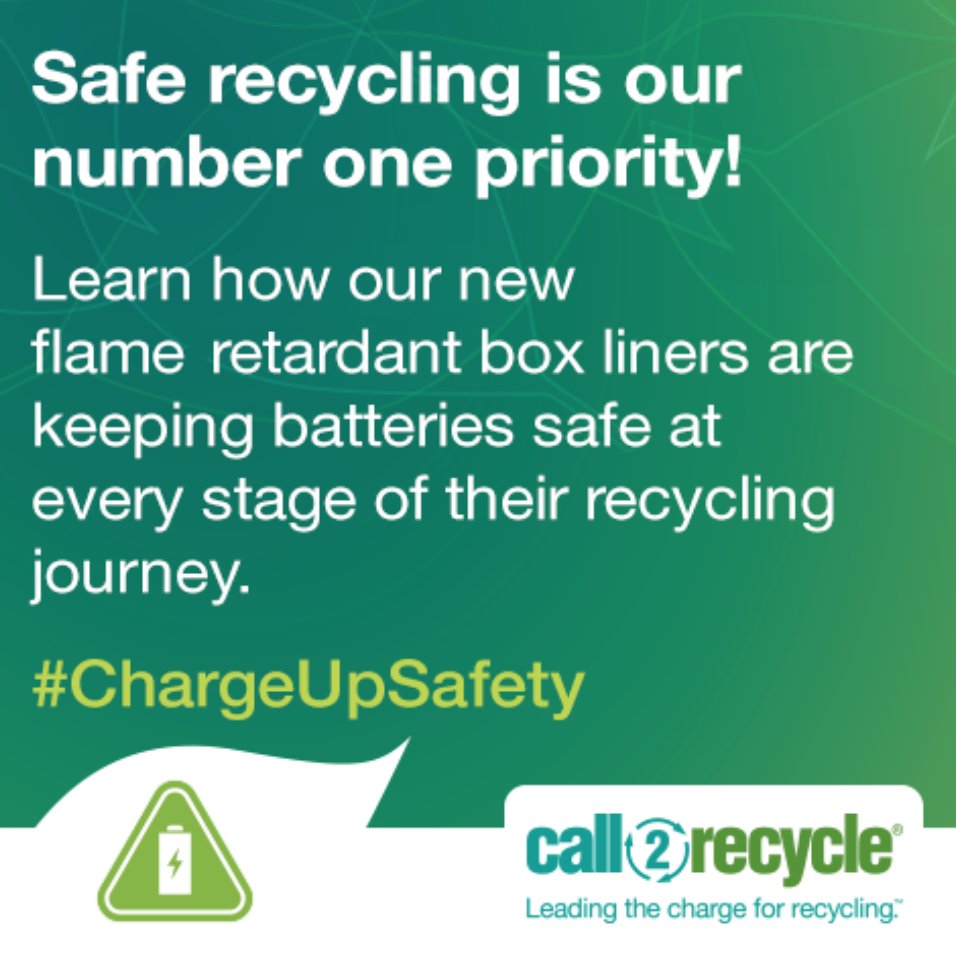 Call2Recycle's tweet photo. To #ChargeUpSafety in the recycling process, we're adding flame retardant liners to our recycling boxes. Learn more: https://t.co/Uy3jhbLfJ3 https://t.co/sjcSfSqVbh