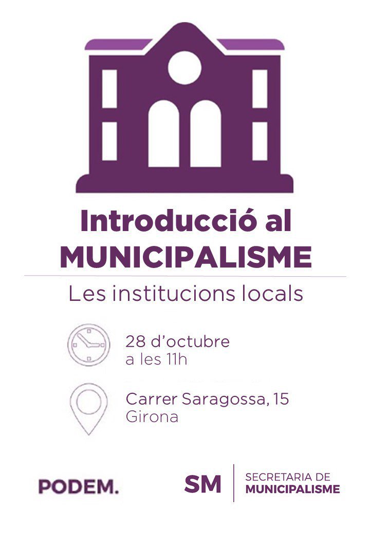 podem_cat's tweet photo. 👆 Dissabte 28 a Girona, tenim nova formació, Introducció al #Municipalisme. Us hi esperem! @Laura_Haba https://t.co/NwR8ruvXvZ