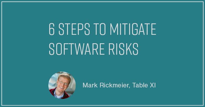smaypat's tweet photo. 6 Steps to Mitigate Software Risks from @tablexi @MarkRickmeier on @clutch_co https://t.co/OXV2bTFNPS https://t.co/U9bTVByjPw