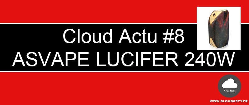 cloudastyvape's tweet photo. Info sur la box ASVAPE Lucifer 240W : Box avec Chipset VO200 https://t.co/qhev6sfYkK https://t.co/N6fUC8h0Re