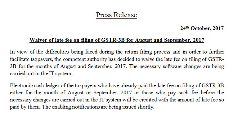 Press Release on waiver of late fee on filing of GSTR-3B for August and September, 2017 