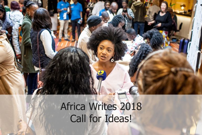 AfricaWritesUK's tweet photo. Africa Writes 2018: Call for ideas! Get involved in the UK's biggest celebration of contemporary African writing https://t.co/B29Pi7VqYF https://t.co/YAlGFSFzyf