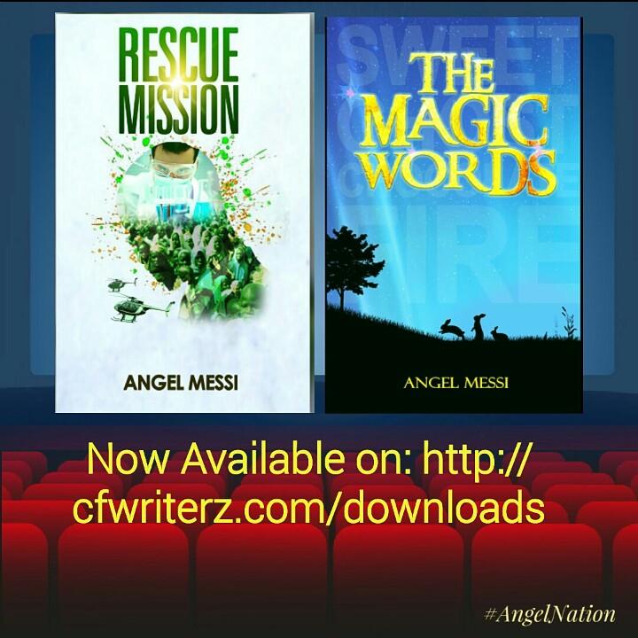 Available on cfwriterz.com/downloads 
#RescueMission #TheMagicWords #AngelMessi