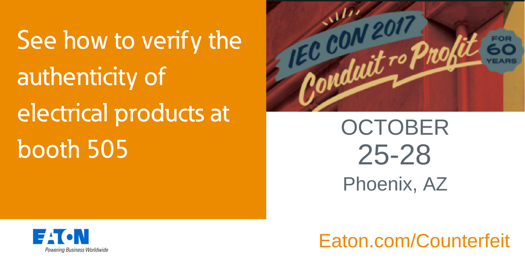 ETN_Electrical's tweet photo. To avoid counterfeits, it's best to buy authentic from an authorized distributor/reseller. Learn more at #IECCon17 #OperationAuthentication https://t.co/OmCDV03oxm