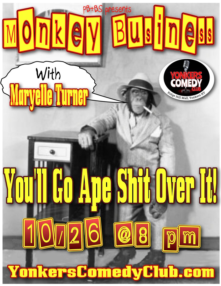 PBandBS's tweet photo. This #Thursday night at @YonkersCC: #Monkey #Business w/@maryelleturner! 🐒 Get Your #Tickets today at https://t.co/hNBw2nUUJb! https://t.co/DJxn1tXeLH
