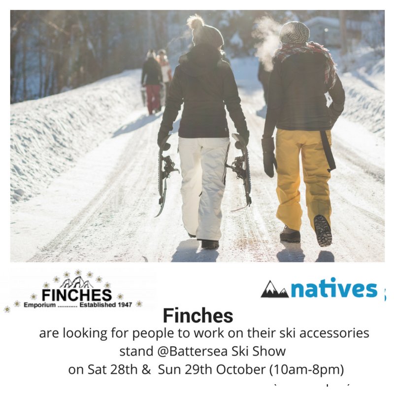 Natives_UK's tweet photo. @Finchesemporium are looking for staff to help our at this years #Skishow https://t.co/vDhb1YhePT