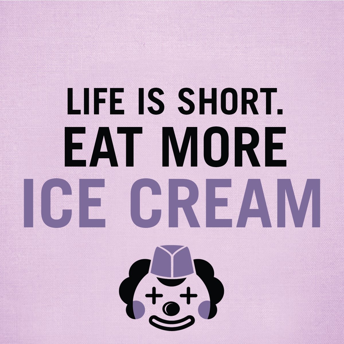 Our Tuesday morning mantra! 🙏🍦💜