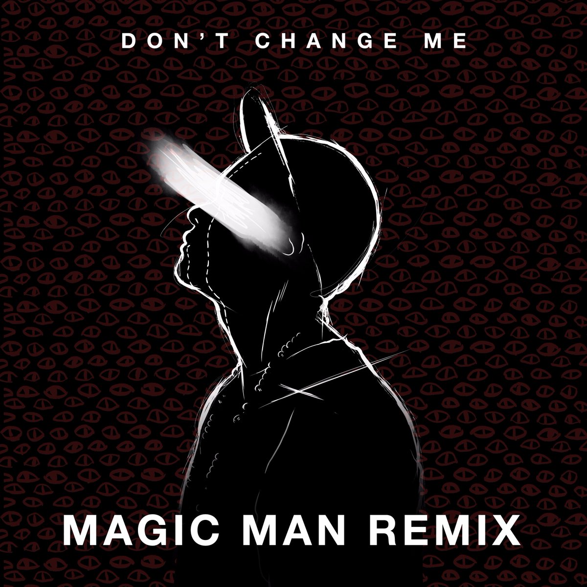 HEY! <a href="/MagicMan/">Magic Man</a>'s dark remix of Don't Change Me (feat. @therealjsolli) is here! 

Give it a listen - bit.ly/2xkRb9G