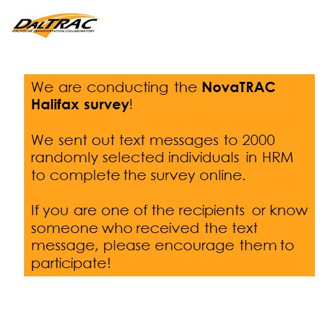 Our NovaTRAC Halifax survey has begun! dal.ca/sites/daltrac/… <a href="/hfxgov/">hfxgov</a> <a href="/hfxplanning/">hfxplanning</a> <a href="/hfxtransit/">Halifax Transit</a>