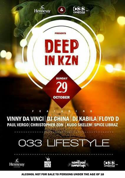 floyd_d1's tweet photo. Will be going #DeepInKZN this coming Sun29Oct @033lifestyle powered by @HennessySA @VinnyDaVinci https://t.co/vTGyLP3vg6